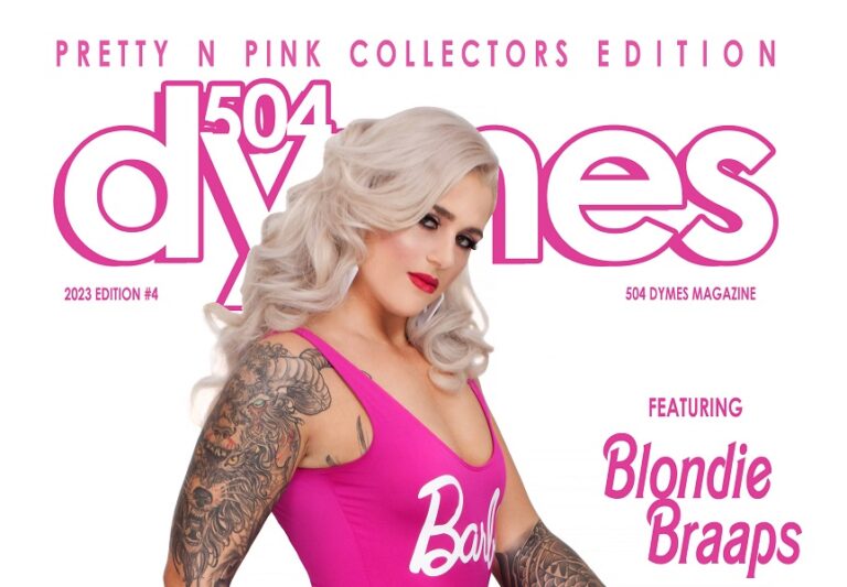 504 Dymes Magazine presents Blondie Braaps “Pretty in Pink” by @cewileystudios